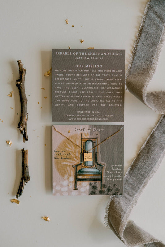 Dear Heart - Least of These Necklace