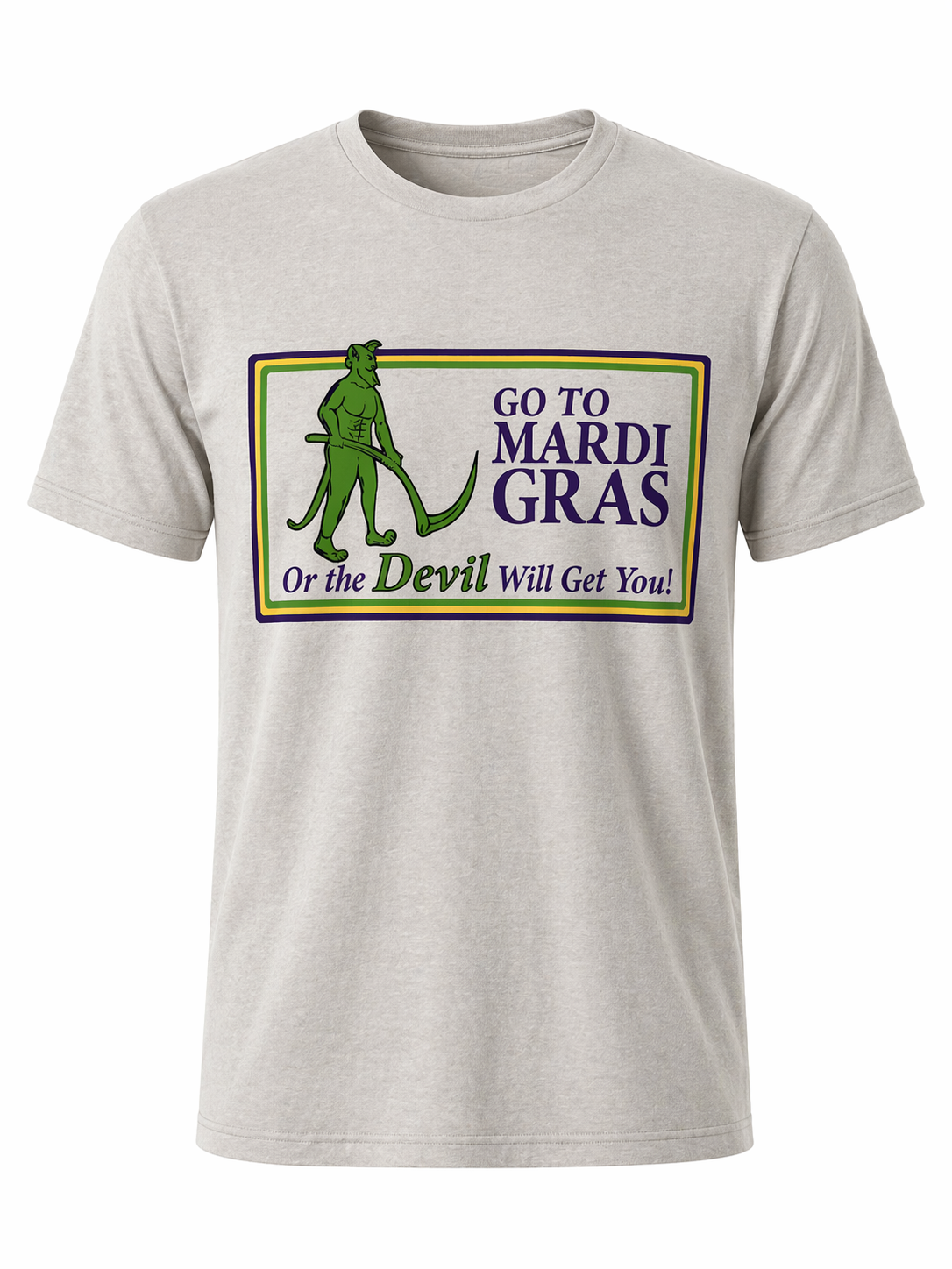 Mobtown Merch Go To Mardi Gras T-Shirt