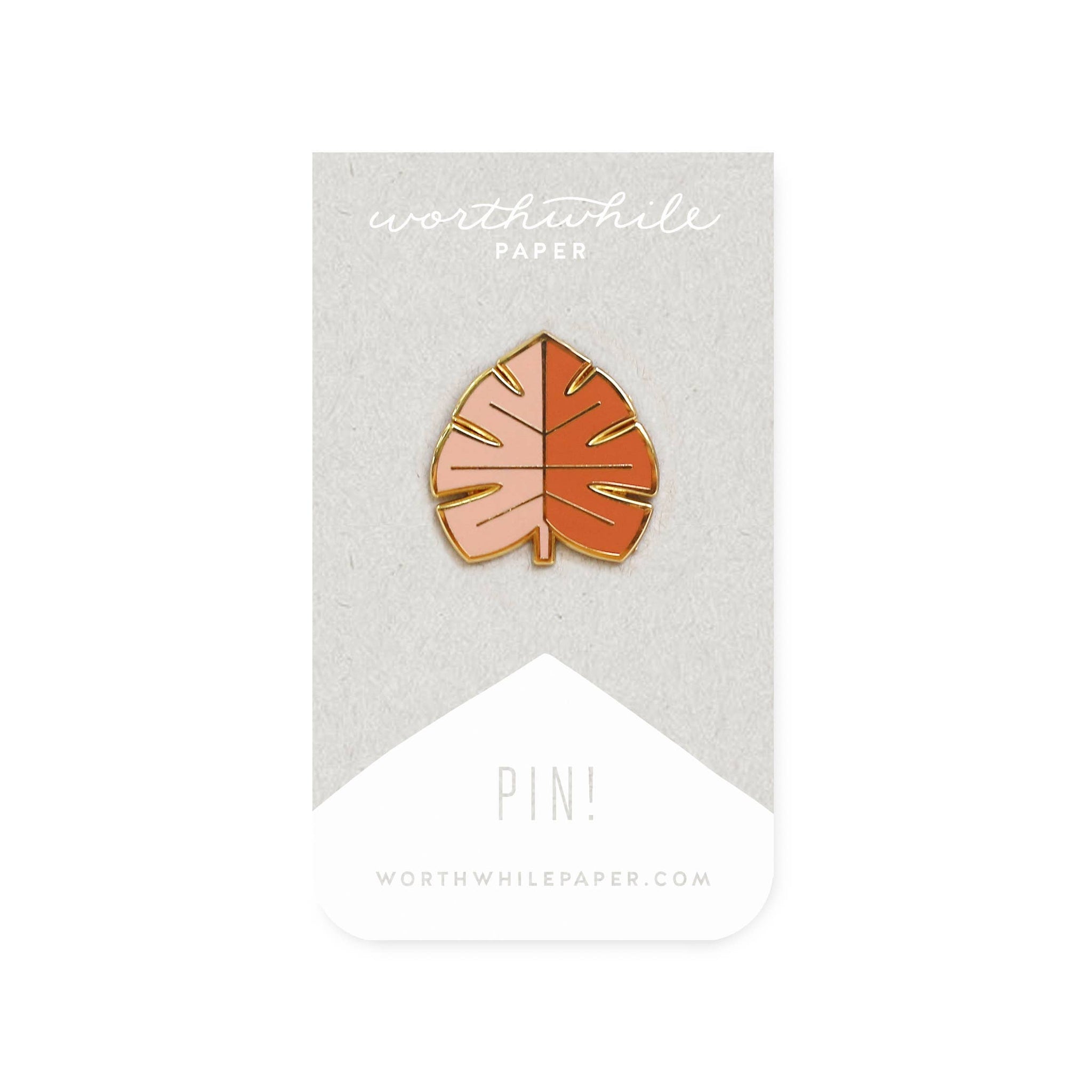 Worthwhile Paper - Monstera Leaf Enamel Pin 