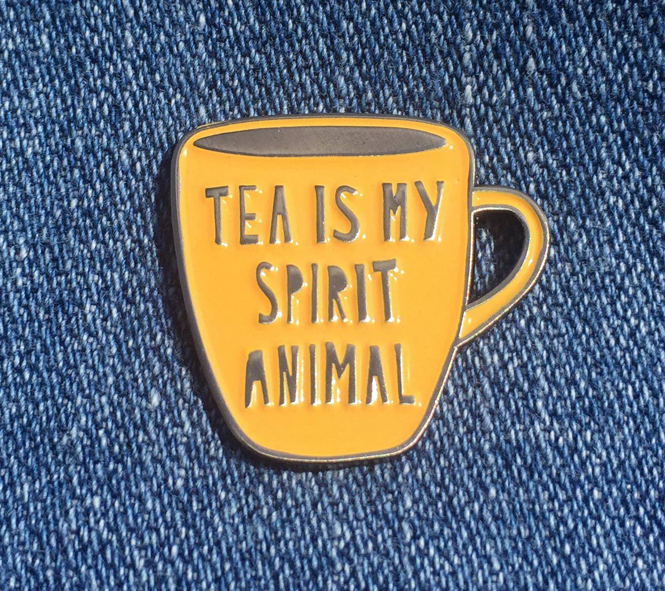 Near Modern Disaster - Tea is my Spirit Animal - enamel pin