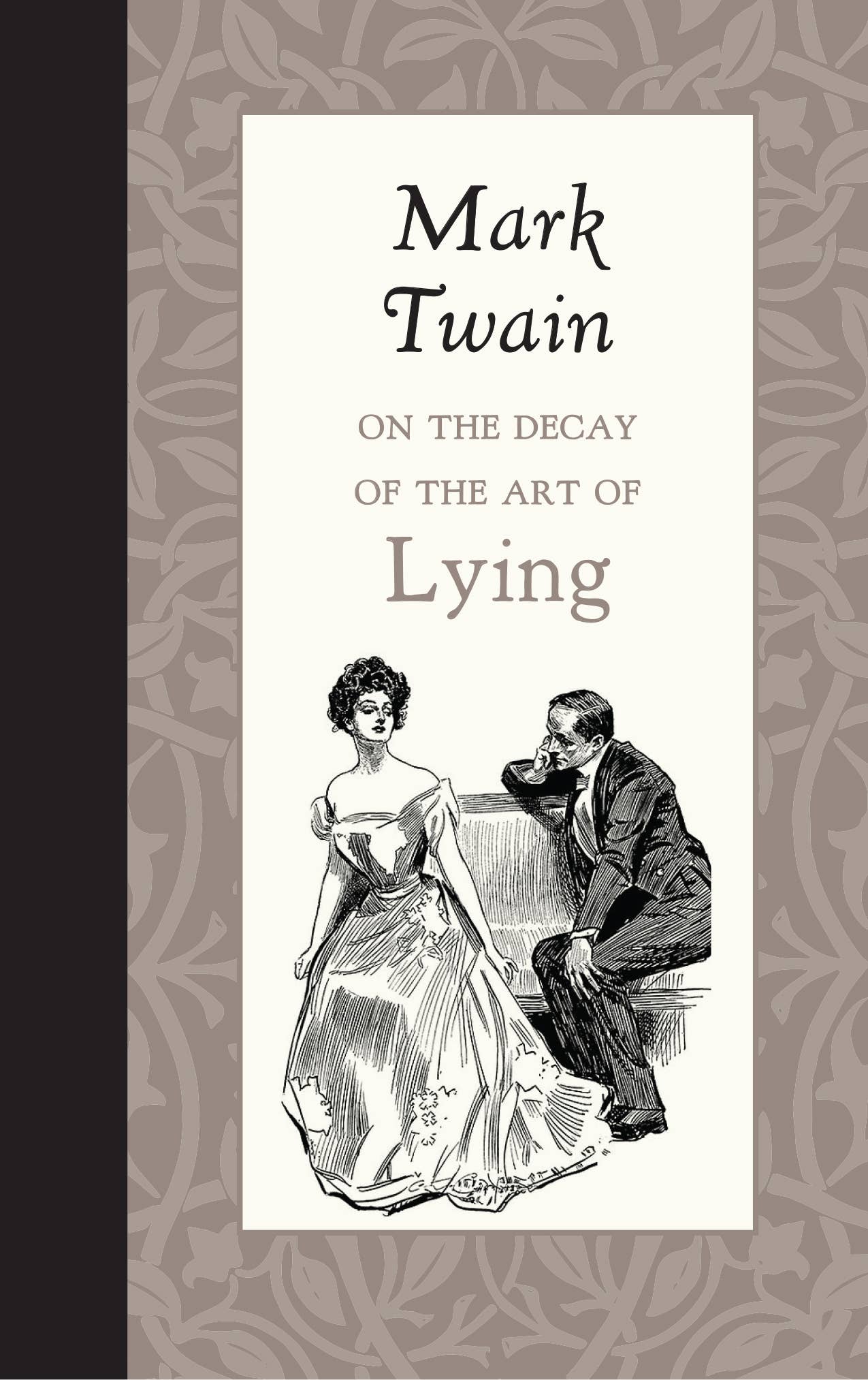 Applewood Books - On the Decay of the Art of Lying
