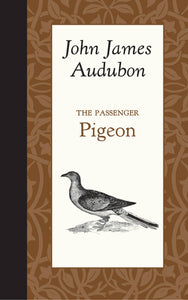 Applewood Books - The Passenger Pigeon